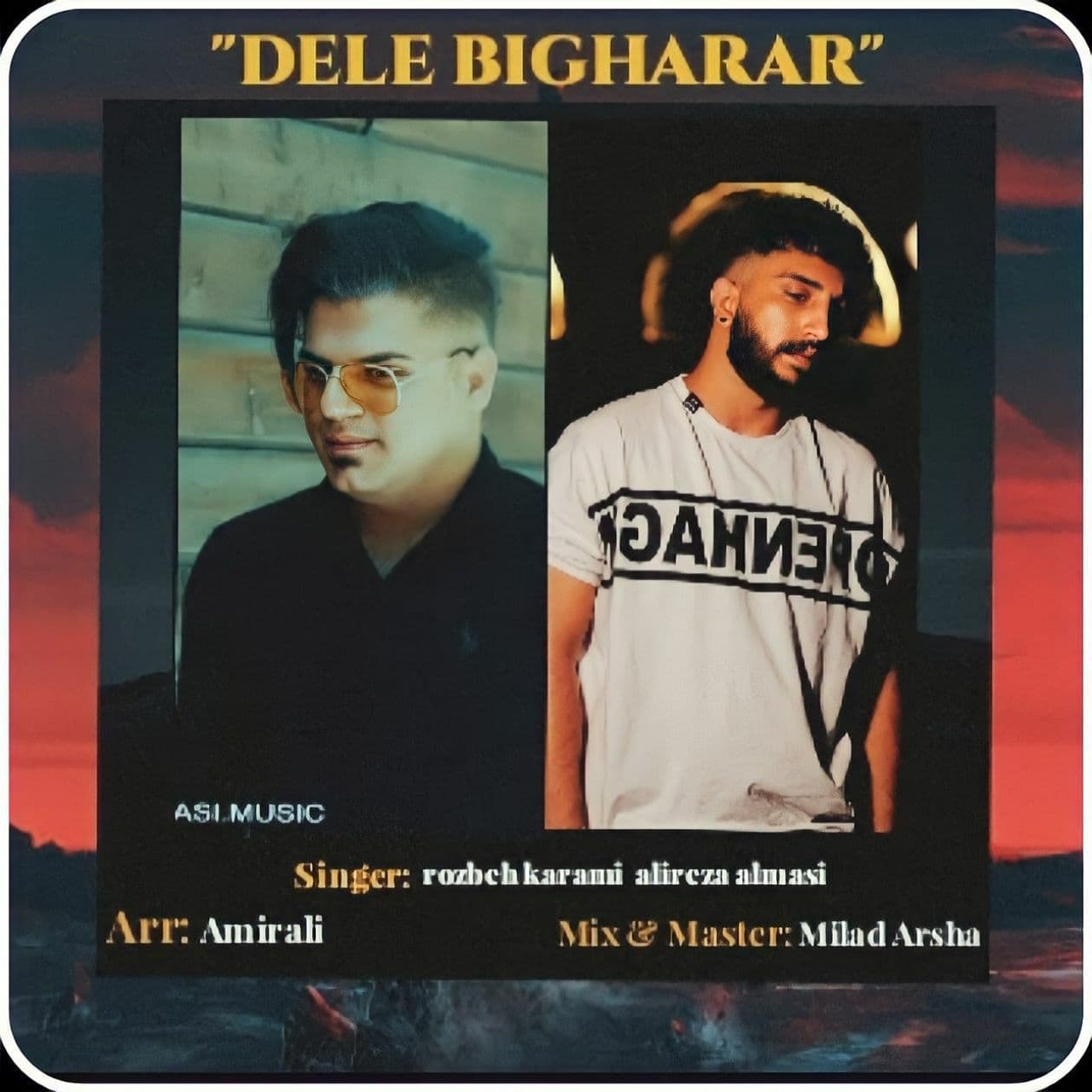 دانلود آهنگ دل بیقرار روزبه کرمی و علیرضا الماسی